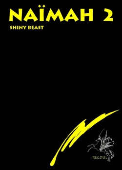 Naimah 2 - Shiny Beast