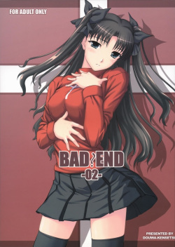 BAD?END - 02 -