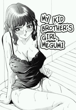 My Kid Brother's Girl, Megumi