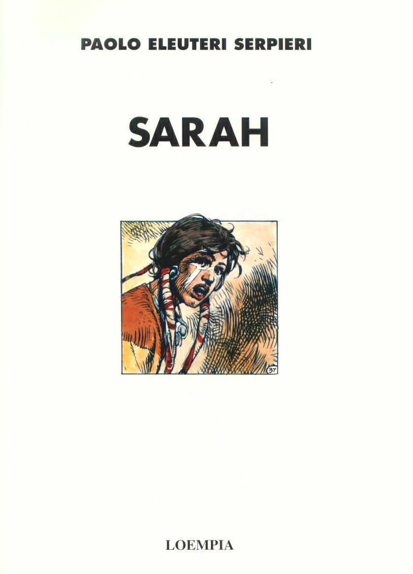 Sarah or The White Indian by Paulo Eleuteri Serpieri page 3 full