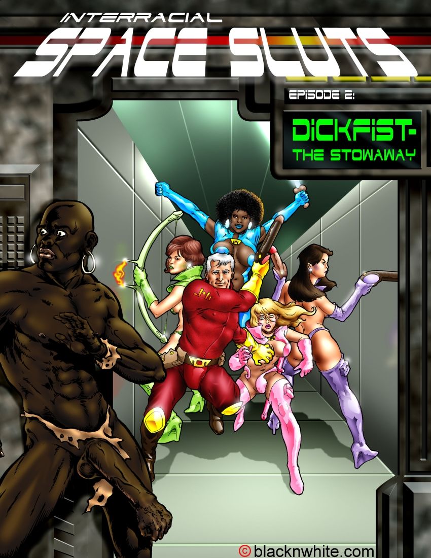 Interracial Space Sluts - Episode 2: Dickfist - The Stowaway page 1 full