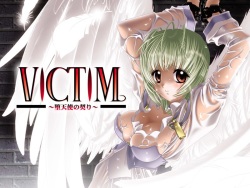 Victim -Datenshi no Chigiri-