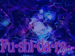 Fushidara Again