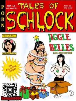 Tales of Schlock #16 : Jiggle Belles