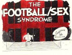 The Football/Sex Syndrome