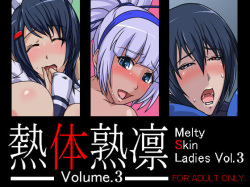Melty Skin Ladies Vol.3
