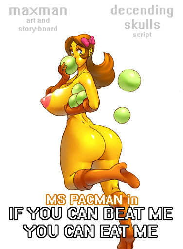 Ms Pacman in If You Can Beat Me You Can Eat Me page 1 full