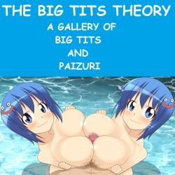 THE BIG TITS THEORY