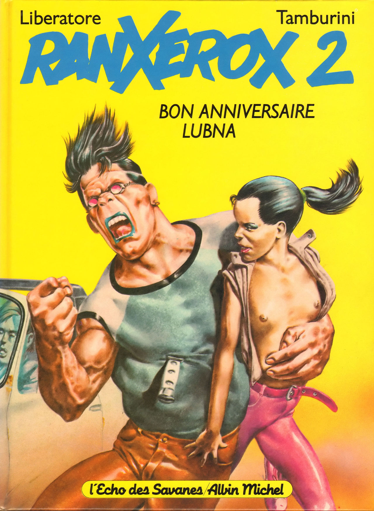 RanXerox Vol. 2 - Bon Anniversaire Lubna page 1 full