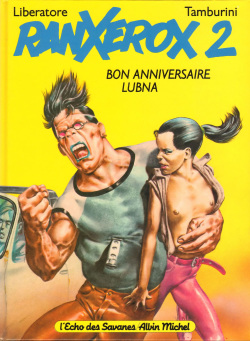 RanXerox Vol. 2 - Bon Anniversaire Lubna