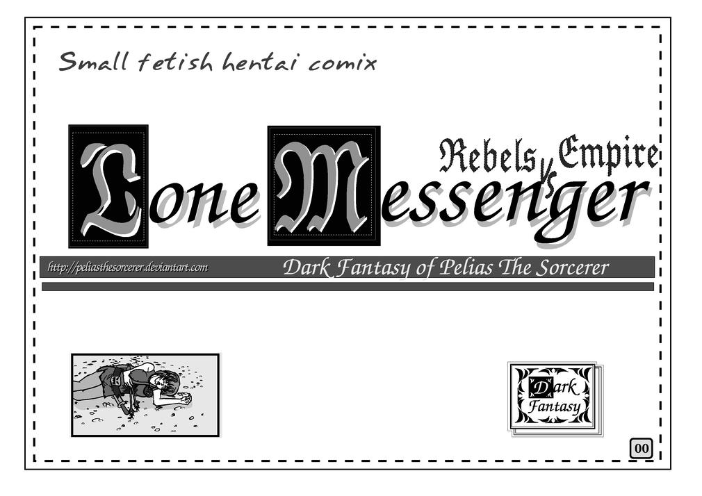 Lone Messenger By Pelias The Sorcerer page 1 full