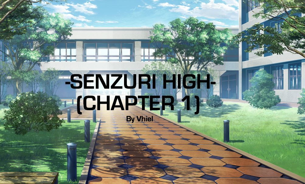 -SENZURI HIGH- Chapter 1 page 1 full