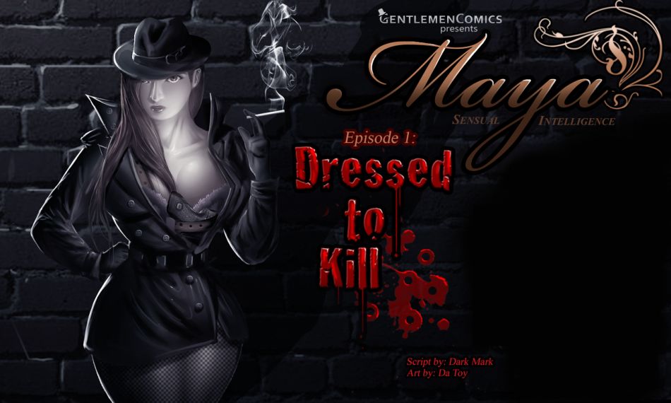 Maya Sensual Intelligence #1 - Dressed to Kill page 1 full