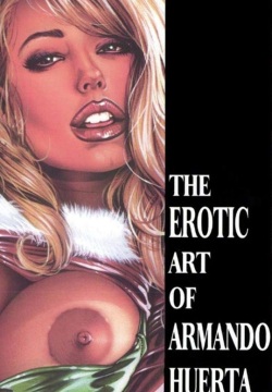Erotic art of Huberto Huerta