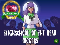 Highschool of the dead fuckers