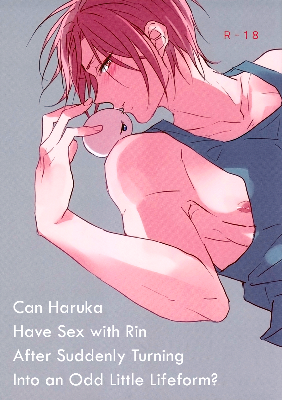 Can Haruka Have Sex with Rin After Suddenly Turning Into an Odd Little Lifeform? page 1 full