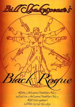 Bill Shakespeare's Black Rogue